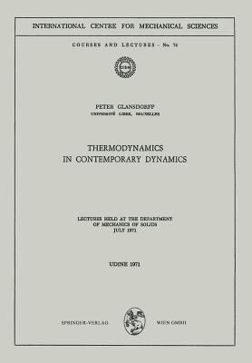 Thermodynamics in Contemporary Dynamics(English, Paperback, Glansdorff Peter)