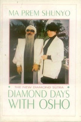 Diamond Days with Osho(English, Paperback, Shunyo Ma Prem)