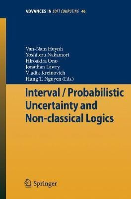 Interval / Probabilistic Uncertainty and Non-classical Logics(English, Paperback, unknown)