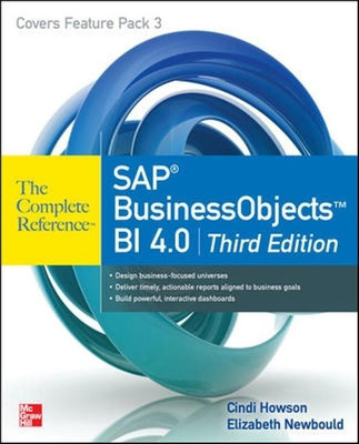 SAP BusinessObjects BI 4.0 The Complete Reference 3/E(English, Paperback, Howson Cindi)