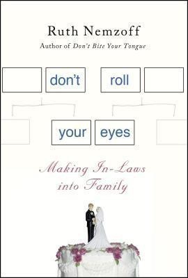 Don't Roll Your Eyes(English, Paperback, Nemzoff Ruth)