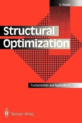Structural Optimization(English, Paperback, Kirsch Uri)