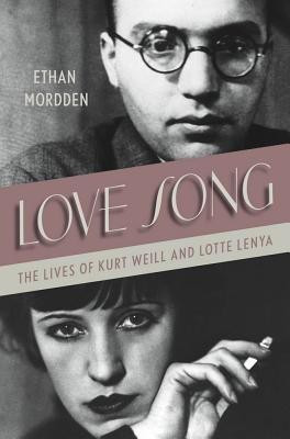 Love Song(English, Hardcover, Mordden Ethan)