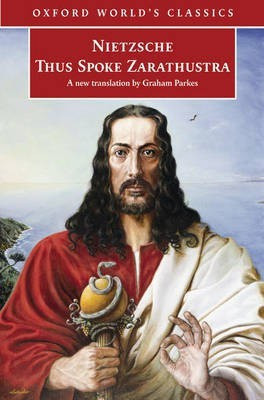 Thus Spoke Zarathustra(English, Paperback, Nietzsche Friedrich Wilhelm)