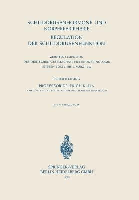 Schilddruesenhormone und Koerperperipherie. Regulation der Schilddruesenfunktion(German, Paperback, unknown)