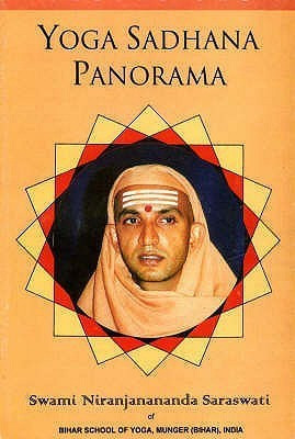Yoga Sadhana Panorama: Vol. 1(English, Paperback, Niranjanananda Saraswati)