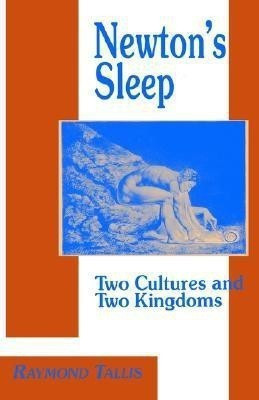 Newton's Sleep(English, Hardcover, Tallis R.)