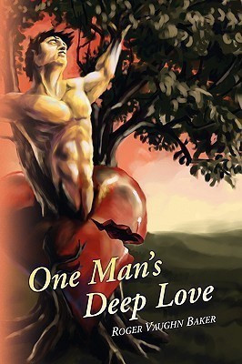 One Man's Deep Love(English, Hardcover, Baker Roger Vaughn)