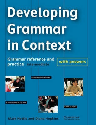 Developing Grammar in Context Intermediate with Answers(English, Paperback, Nettle Mark)