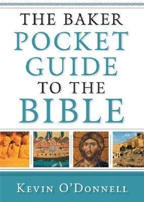 The Baker Pocket Guide to the Bible(English, Paperback, O'Donnell Kevin)