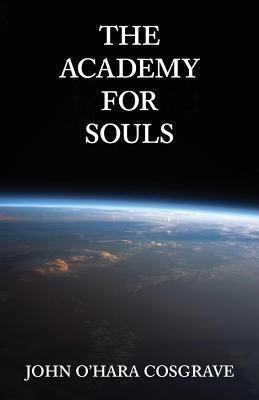 The Academy for Souls(English, Paperback, Cosgrave John O'Hara)