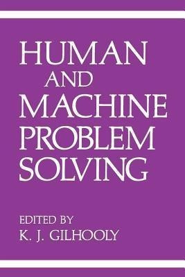 Human and Machine Problem Solving(English, Paperback, unknown)