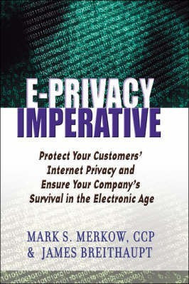 The E-privacy Imperative(English, Paperback, Merkow Mark S)