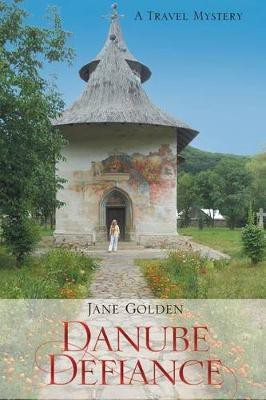 Danube Defiance(English, Paperback, Jane Golden)
