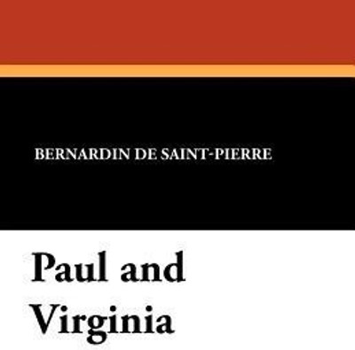 Paul and Virginia(English, Paperback, de Saint-Pierre Bernardin)