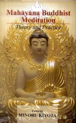 Mahayana Buddhist Meditation(English, Paperback, unknown)