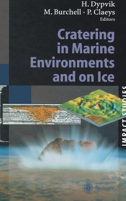 Cratering in Marine Environments and on Ice(English, Hardcover, unknown)