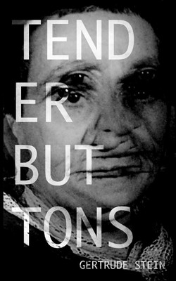 Tender Buttons(English, Paperback, Stein Gertrude)