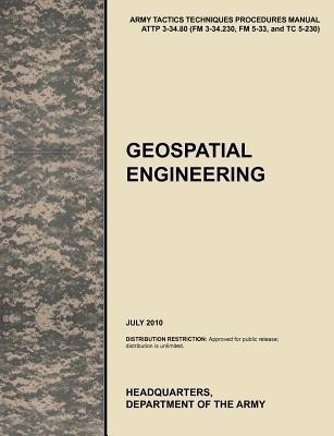 Geospatial Engineering(English, Paperback, U.S. Army Training, Doctrine Command)