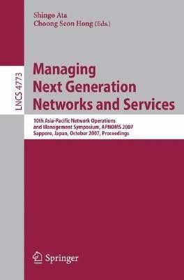 Managing Next Generation Networks and Services(English, Paperback, unknown)