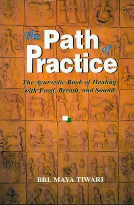 The Path of Practice(English, Paperback, Tiwari Maya)