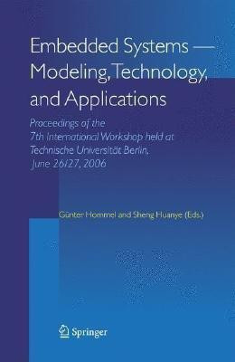 Embedded Systems -- Modeling, Technology, and Applications(English, Hardcover, unknown)