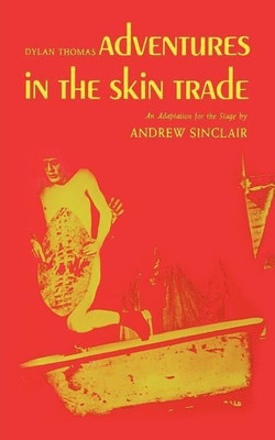 Adventures in the Skin Trade(English, Paperback, unknown)