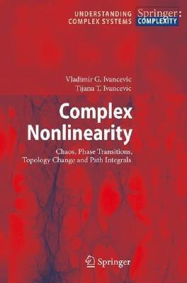Complex Nonlinearity(English, Hardcover, Ivancevic Vladimir G.)