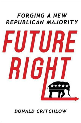 Future Right(English, Hardcover, Critchlow Donald)