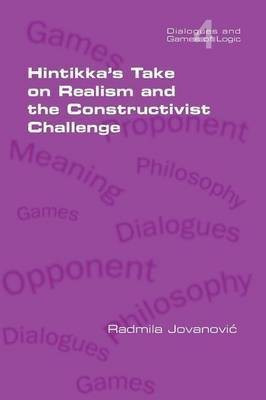 Hintikka's Take on Realism and the Constructivist Challenge(English, Paperback, Jovanovic Radmila)