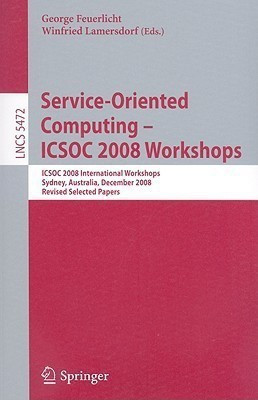 Service-Oriented Computing - ICSOC 2008 Workshops(English, Paperback, unknown)