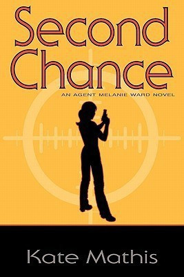Second Chance(English, Paperback, Mathis Kate)
