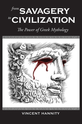 From Savagery to Civilization(English, Paperback, Hannity Vincent)