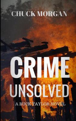Crime Unsolved(English, Paperback, Morgan Chuck)