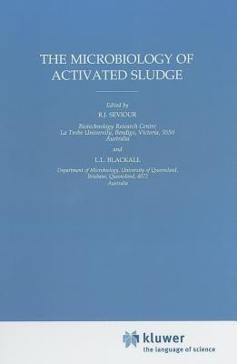 The Microbiology of Activated Sludge(English, Hardcover, unknown)