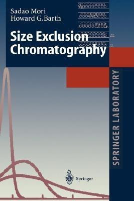 Size Exclusion Chromatography(English, Hardcover, Mori Sadao)