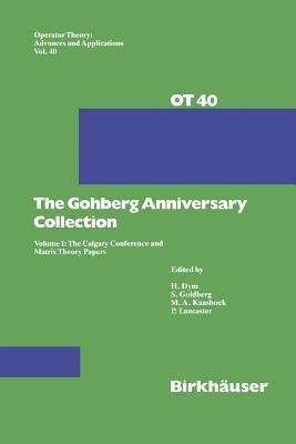 The Gohberg Anniversary Collection(English, Paperback, unknown)