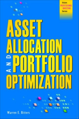 Asset Allocation and Portfolio Optimization(English, Paperback, Bitter Warren E.)