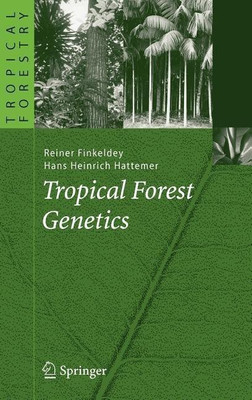 Tropical Forest Genetics(English, Hardcover, Finkeldey Reiner)