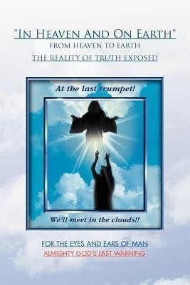 ''In Heaven And On Earth''(English, Paperback, Newcomb Jerry Arthur)