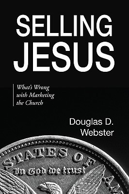 Selling Jesus(English, Paperback, Webster Douglas D)