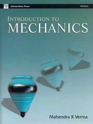 Introduction to Mechanics(English, Paperback, Verma Mahendra K.)