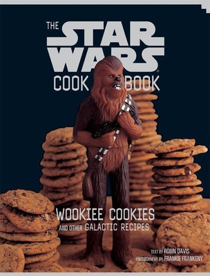 The Star Wars Cookbook: Wookiee Cookies and Other Galactic Recipes(English, Hardcover, Davis Robin)