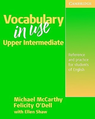 Vocabulary in Use Upper Intermediate Without answers(English, Paperback, McCarthy Michael)