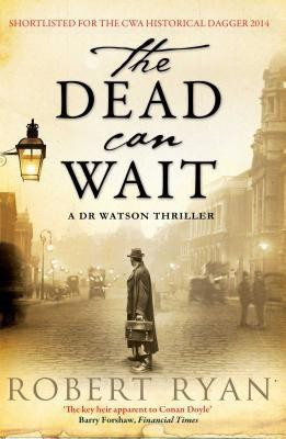 The Dead Can Wait: Volume 2(English, Paperback, Ryan Robert)