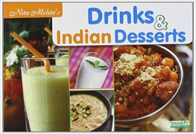 Indian Drinks and Desserts(English, Paperback, Mehta Nita)