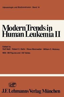 Modern Trends in Human Leukemia II(English, Paperback, unknown)