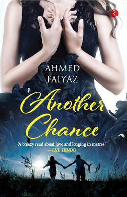 Another Chance(English, Paperback, Faiyaz Ahmed)