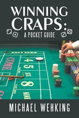 Winning Craps(English, Paperback, Wehking Michael)