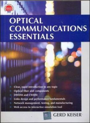 Optical Communications Essentials(English, Paperback, Keiser Gerd)